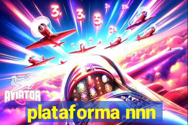 plataforma nnn